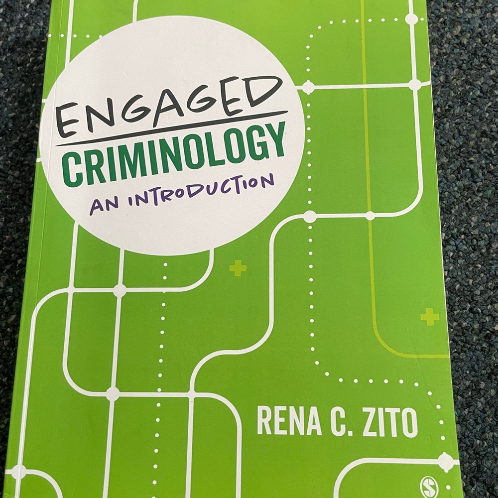 Engaged Criminology: An Introduction by Rena C. Zito